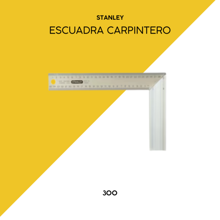 ESCUADRA CARPINTERO 300